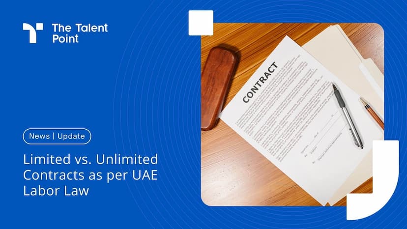 Limited vs Unlimited Contracts as per UAE Labor Law [2024]