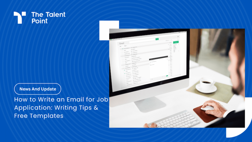 How to Write an Email for Job Application: Writing Tips & Free Templates