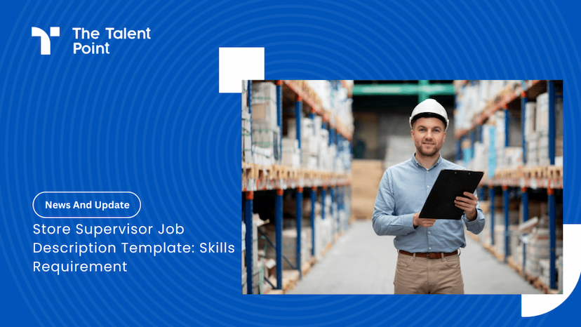 Store Supervisor Job Description Template: Skills Requirement