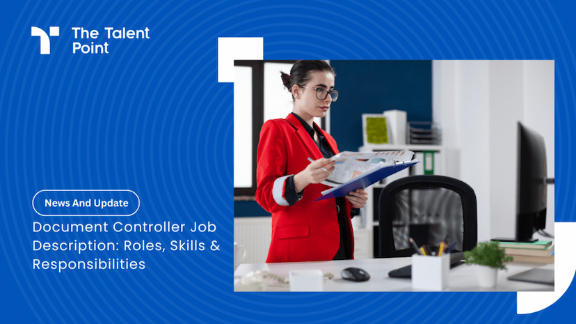 Document Controller Job Description: Roles, Skills & Responsibilities